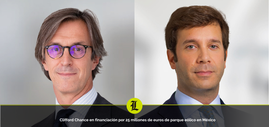 Clifford Chance en financiación por 25 millones de euros de parque eólico en México