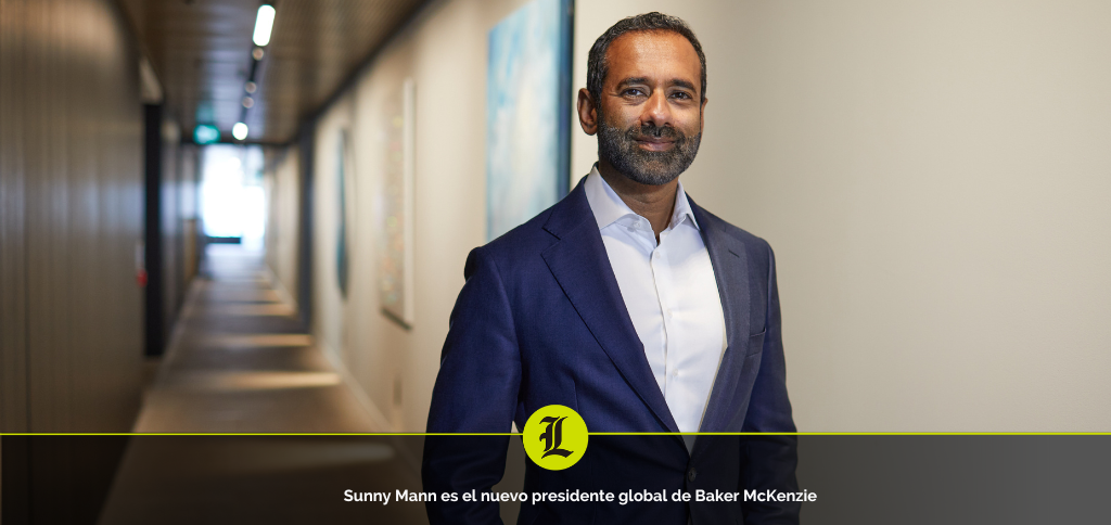 Sunny Mann, nuevo presidente global de Baker McKenzie